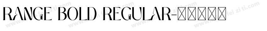 range bold regular字体转换